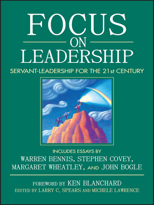 Title details for Focus on Leadership by Larry C. Spears - Available